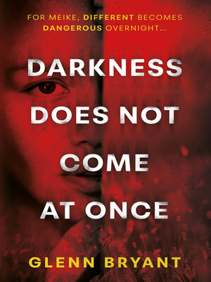 cover image of Darkness Does Not Come At Once